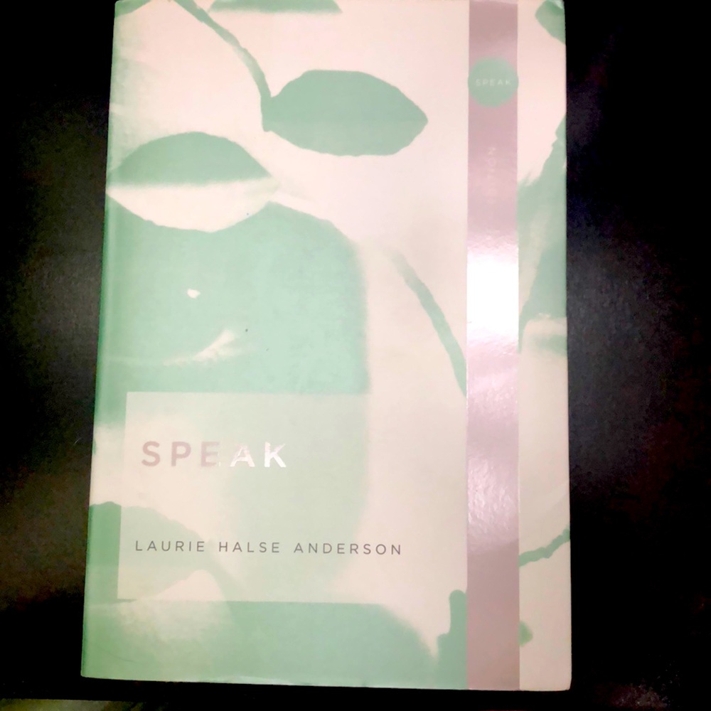 Speak - Laurie Halse Anderson